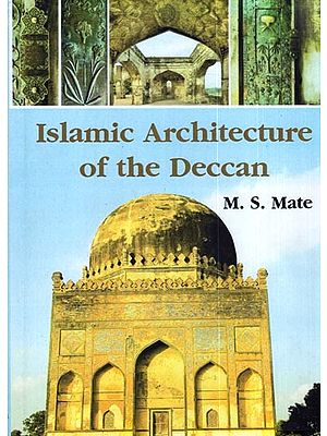 Islamic Architecture of the Deccan
