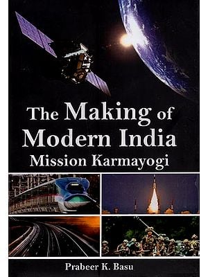 The Making of Modern India Mission Karmayogi