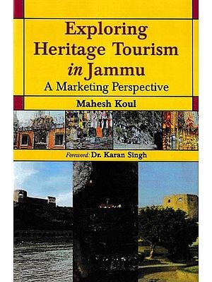 Exploring Heritage Tourism in Jammu (A Marketing Perspective)