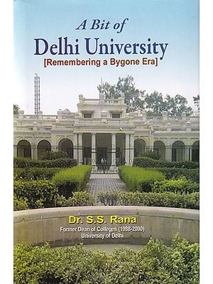 A Bit of Delhi University: Remembering a Bygone Era