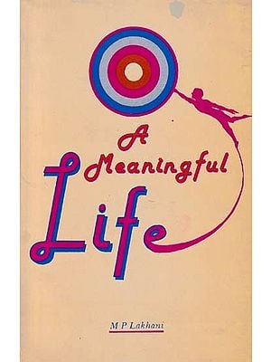A Meaningful Life (An Old and Rare Book)