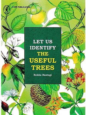 Let us Identify The Useful Trees