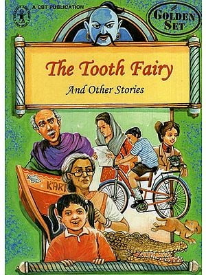 The Tooth Fairy and Other Stories