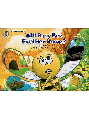 Will Busy Bee Find Her Home?