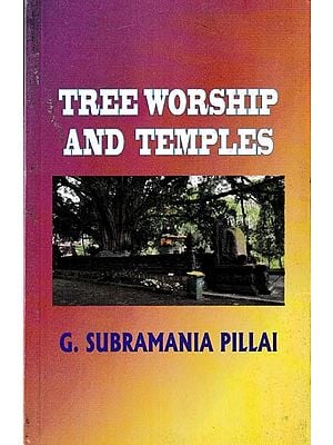Tree Worship And Temples Beliefs and Ophiolatry