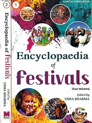 Encyclopaedia of Festivals (Set of 2 Volumes)