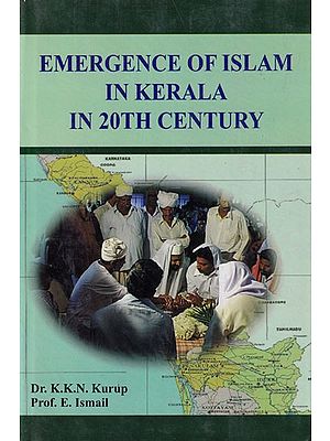 The Emergence of Islam in Kerala in 20th Century