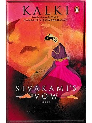 Sivakami's Vow (Book-2: The Siege of Kanchi)