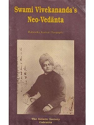 Swami Vivekananda's Neo-Vedanta (An Old and Rare Book)