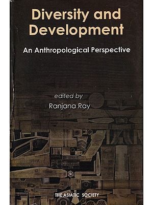 Diversity and Development: An Anthropological Perspective