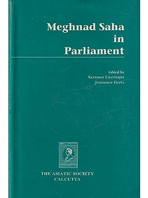 Meghnad Saha in Parliament (An Old and Rare Book)