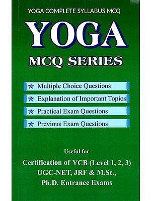 Yoga MCQ Series for Certification of YCB (Level 1,2,3) UGC- NET & JRF