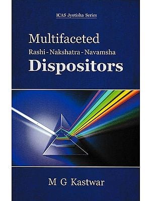 Multifaceted Rashi-Nakshatra-Navamsha Dispositors
