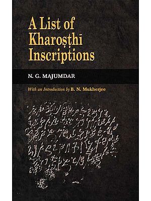 A List of Kharosthi Inscriptions