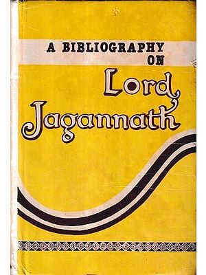 A Bibliography on Lord Jagannath (An Old And Rare Book)