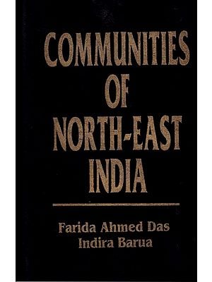 Communities of North-East India: An Anthropological Perspective