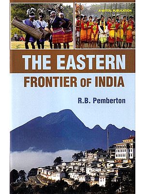 The Eastern Frontier of India