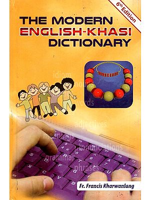The Modern English Khasi - Dictionary