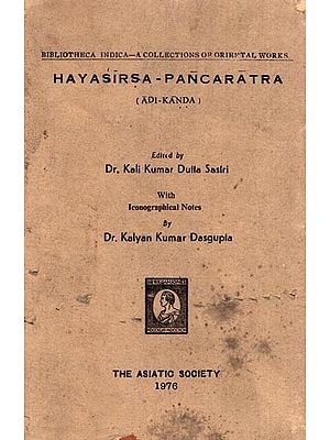 हय शीर्ष पञ्चरात्रम् (आदिकाण्डम): Hayasirsa- Pancaratra (Adi- Kanda)- An Old and Rare Book