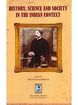 History, Science and Society in the Indian Context