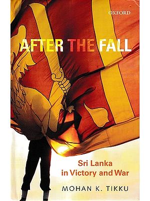 After The Fall Sri Lanka and War