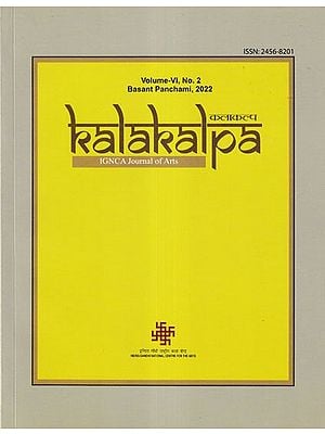 Kalakalpa IGNCA Journal of Arts (Volume VI No.2)