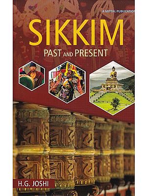 Sikkim: Past and Present