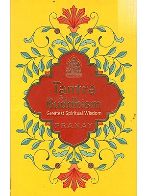 Tantra & Buddhism Greatest Spiritual Wisdom