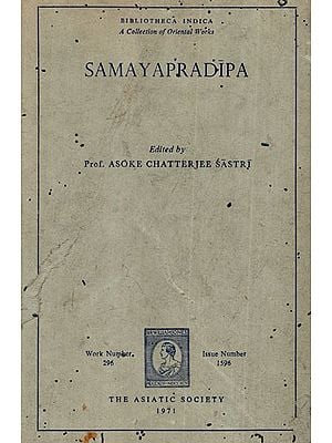 Samayapradipa- A Collection of Oriental Works (An Old And Rare Book With Pin Hole)