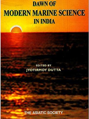 Dawn of Modern Marine Science in India (Collection of Papers on Natural History)