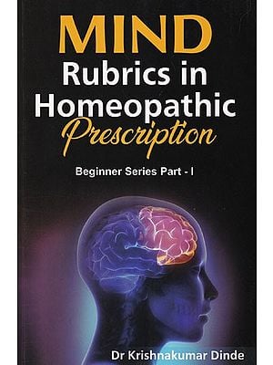 Mind Rubrics in Homeopathic Prescription