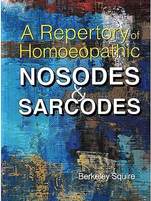 A Repertory of Homoeopathic Nosodes & Sarcodes