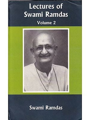 Lectures of Swami Ramdas (Volume-2)