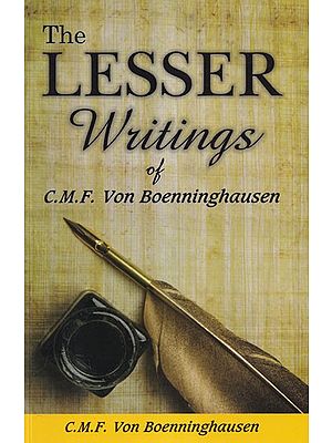The Lesser Writings of C.F.M Von Boenninghausen