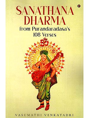 Sanathana Dharma from Purandaradasa's 108 Verses