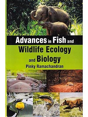 Advances in Fish and Wildlife Ecology and Biology