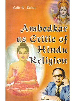 Ambedkar as Critic of Hindu Religion