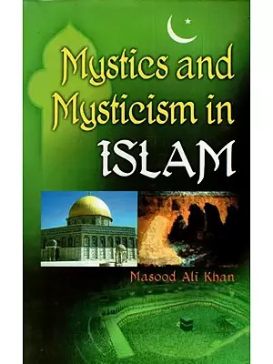 Mystics And Mysticism in Islam