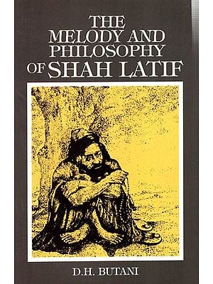 The Melody and Philosophy of Shah Latif