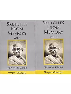 Sketches from Memory (A Journey to Gandhi,Remembering Gandhi) Set of 2 Volumes