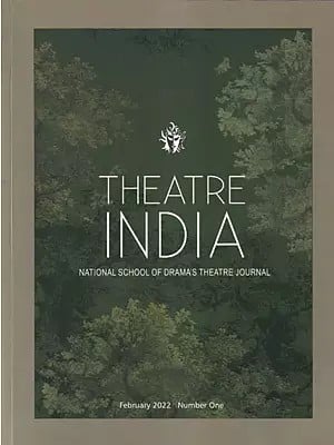 Theatre India 1 (National School of Drama's Theatre Journal)