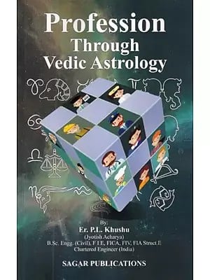 Profession Through Vedic Astrology