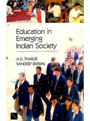 Education in Emerging Indian Society