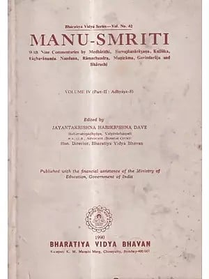 Manu-Smrti With Nine Commentaries by Medhatithi, Sarvajnanarayana, Kulluka, Raghavananda, Nandana, Ramacandra, Manirama, Govindaraja and Bharuci (Vol-4, Part-2, Chapter 8)