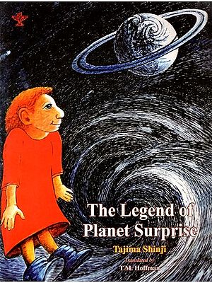 The Legend of Planet Surprise And Other Stories
