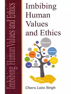 Imbibing Human Values and Ethics