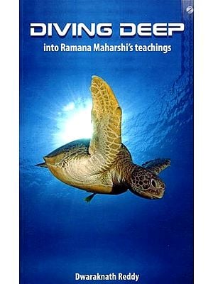 Diving Deep into Ramana Maharshi's Teachings