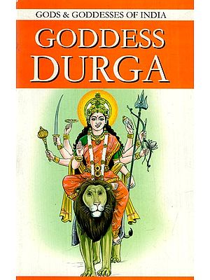 Goddess Durga- Gods & Goddesses of India