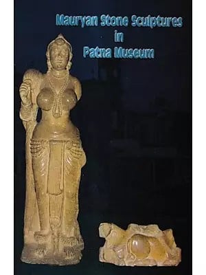 Mauryan Stone Sculptures in Patna Museum