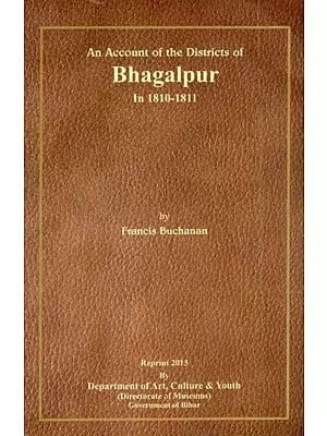 An Account of the Districts of Bhagalpur in 1810-1811